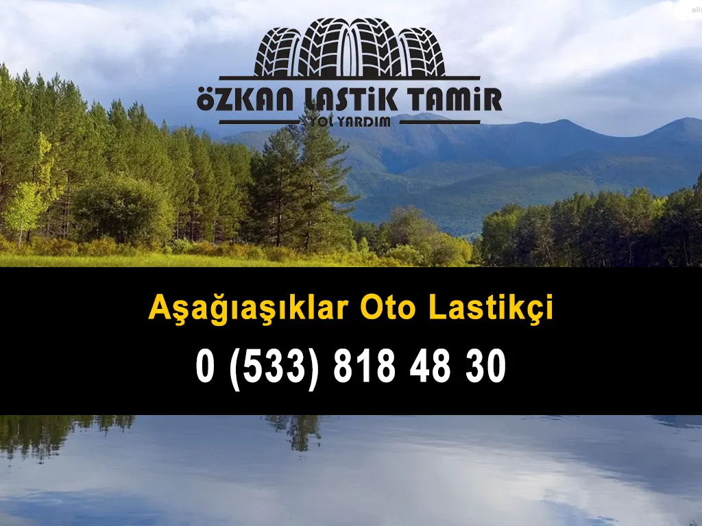 Aşağıaşıklar Oto Lastikçi