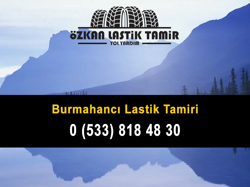 Burmahancı Lastik Tamiri