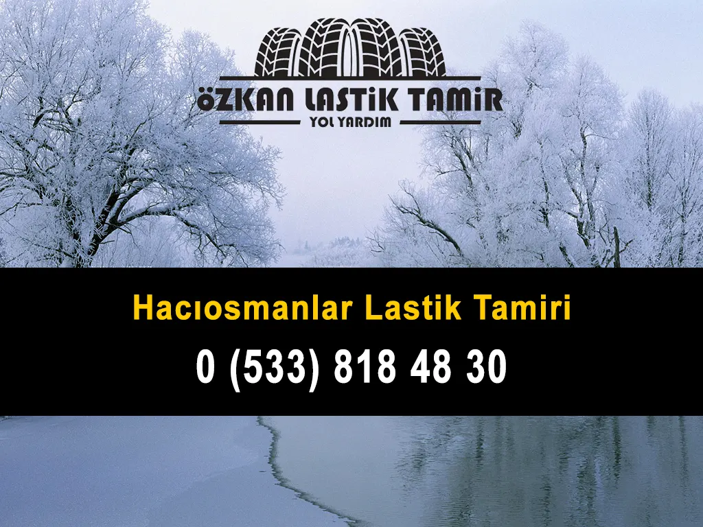 Hacıosmanlar Lastik Tamiri