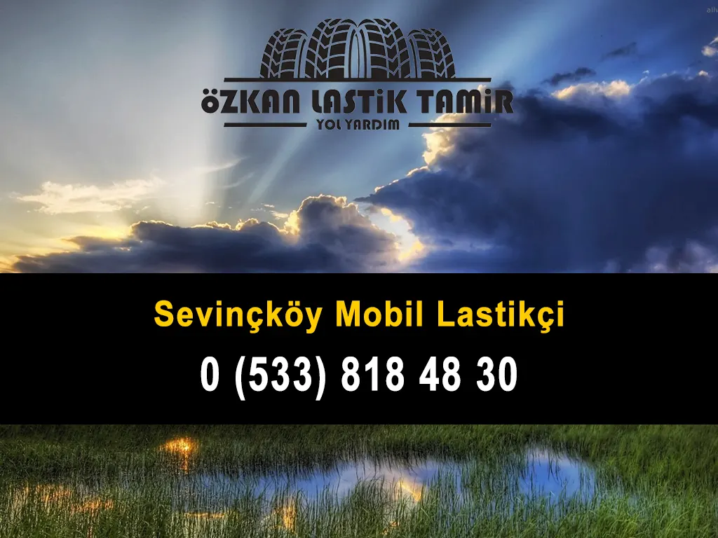 Sevinçköy Mobil Lastikçi