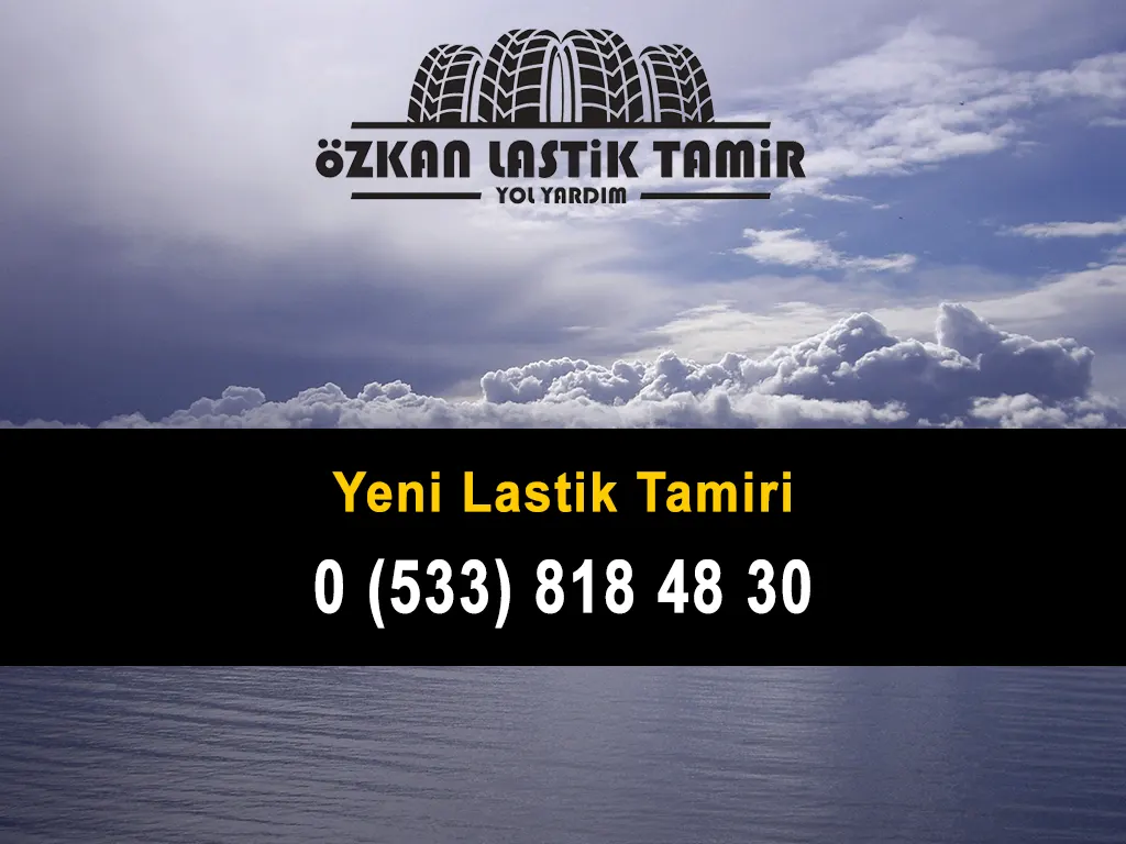 Yeni Lastik Tamiri